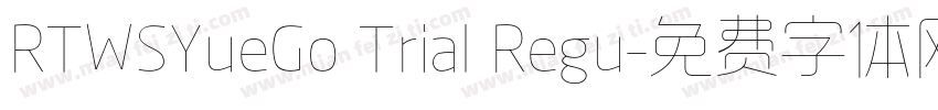 RTWSYueGo Trial Regu字体转换